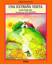 Cover of: Una Extrana Visita/Small Reader by Ada Alma