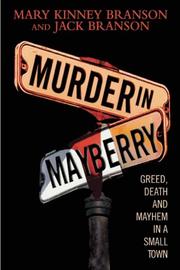 Cover of: Murder in Mayberry by Mary Kinney Branson, Jack Branson