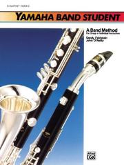 Cover of: Yamaha Band Student, Book 1 (Baritone T.c.) (Yamaha Band Method)