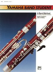 Cover of: Yamaha Band Student, Book 1 (Bassoon) (Yamaha Band Method)