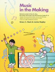 Cover of: Music in the Making: OptimaLearning in Speech, Song, Instrument Interaction and Movement for Grades K-4
