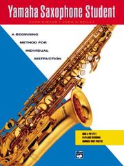 Cover of: Yamaha Saxophone Student (Yamaha Individual Instruction)