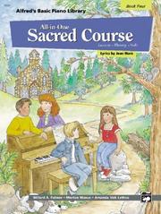 Cover of: Alfred's Basic All-in-one Sacred Course for Children, Book 4 (Alfred's Basic Piano Library)