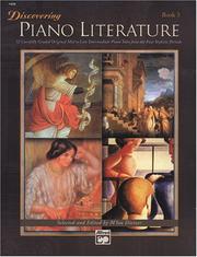 Cover of: Discovering Piano Literature, Book 3 (Alfred Masterwork Edition)