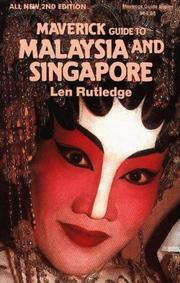 Cover of: Maverick Guide to Malaysia and Singapore by Len Rutledge