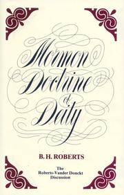 Cover of: Mormon Doctrine of Deity the Roberts-Van Der Donckt Discussion: The Roberts-Vander Donckt Discussion