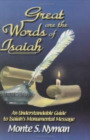 Cover of: Great Are the Words of Isaiah: An Understandable Guide to Isaiah's Monumental Message