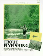 Cover of: The Complete Book of Trout Flyfishing