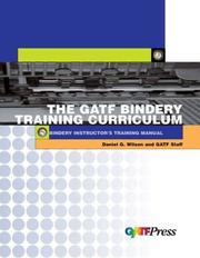 Gatf Bindery InstructorÂªs Training Manual (Gatf Training Curriculums) (Gatf Training Curriculums)