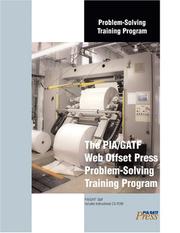 Cover of: The Pia/Gatf Web Offset Press Problem-solving Training Program by Pia, Gatf Staff