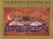 Cover of: Jewish Calendar 2003 by Skirball Cultural Ctr & Museum
