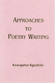 Cover of: Approaches To Poetry Writing by Keorapetse Kgositsile
