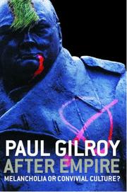 Cover of: After Empire by Paul Gilroy