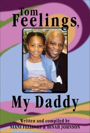 Cover of: Tom Feelings, My Daddy