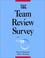 Cover of: The Team Review Survey