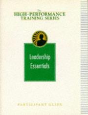 Cover of: Leadership Essentials (The High-performance Training Series)