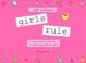 Cover of: Girls Rule