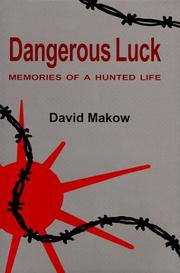 Cover of: Dangerous Luck by David Makow