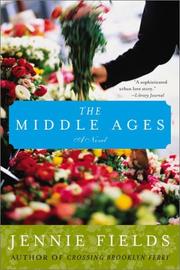 Cover of: The Middle Ages by Jennie Fields