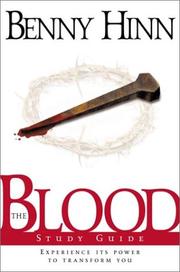 Cover of: The Blood  by Benny Hinn