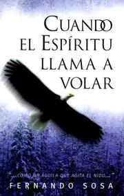 Cover of: Cuando El Espritu Llama a Volar by Fernando Sosa