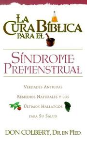 Cover of: LA Cura Biblica Para El Sindrome Premenstrual (Bible Cure (Siloam))