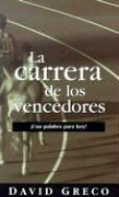 Cover of: La Carrera de los Vencedores