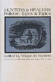 Cover of: Hunters and Healers | Wilson M. Hudson