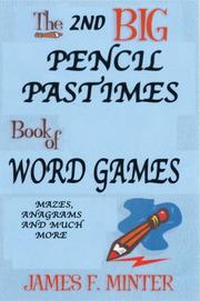 Cover of: The 2nd Big Pencil Pastimes Book of Word Games by James F. Minter