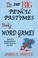 Cover of: The 2nd Big Pencil Pastimes Book of Word Games