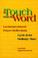 Cover of: In Touch With the Word