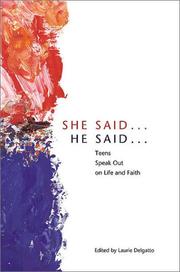 Cover of: She Said-- He Said--: Teens Speak Out on Life and Faith