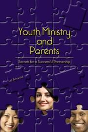 Cover of: Youth Ministry and Parents: Secrets for a Successful Partnership