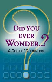 Cover of: Did You Ever Wonder?: A Deck of Questions