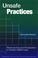 Cover of: Unsafe Practices