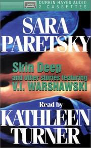 Cover of: Skin Deep and Other Stories Featuring V. I. Warshawski