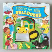 Cover of: Hooray for Billy Bulldozer : Squeak-and-Go! Series
