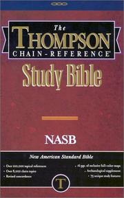 Cover of: Thompson Chain-reference Study Bible: New American Standard Bible, Burgundy