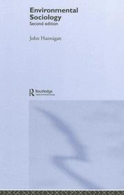 Cover of: Environmental Sociology by John Hannigan