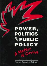 Cover of: Power, Politics, and Public Policy: A Matter of Caring (Pub. / National League for Nursing Press)