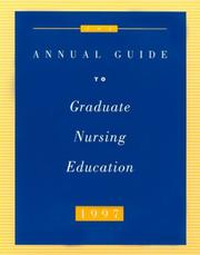 Cover of: Annual Guide To Graduate Nursing Education 1997 (NATIONAL LEAGUE FOR NURSING SERIES (ALL NLN TITLES)) | NLN