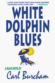 Cover of: White Dolphin Blues by Carl Burcham