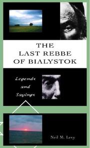 Cover of: The Last Rebbe of Bialystok