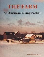 Cover of: The Farm, an American Living Portrait by Joan Hagan, David Hagan, Joan Hagan, David Hagan