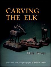 Cover of: Carving the Elk by Dale Power
