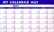 Cover of: My Calendar Mat/To Do! Mat: Prepack of 6