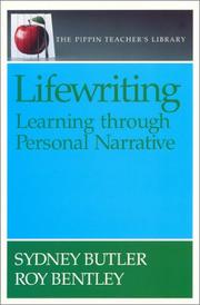 Cover of: Lifewriting: Learning Through Personal Narrative (The Pippin Teacher's Library)