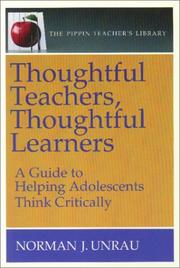 Cover of: Thoughtful Teachers, Thoughtful Learners: A Guide to Helping Adolescents Think Critically (The Pippin Teacher's Library)