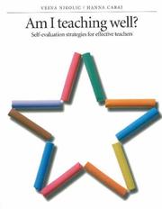 Cover of: Am I Teaching Well? Self-Evaluation Strategies for Effective Teachers