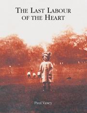 Cover of: The Last Labour of the Heart